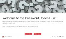 Test your knowledge of the Password Coach routine and password security in the world's first password quiz (not as dull as it sounds)